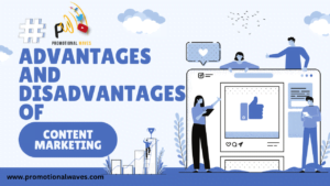Content Marketing Advantages and Disadvantages