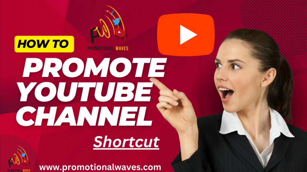 promote youtube channel